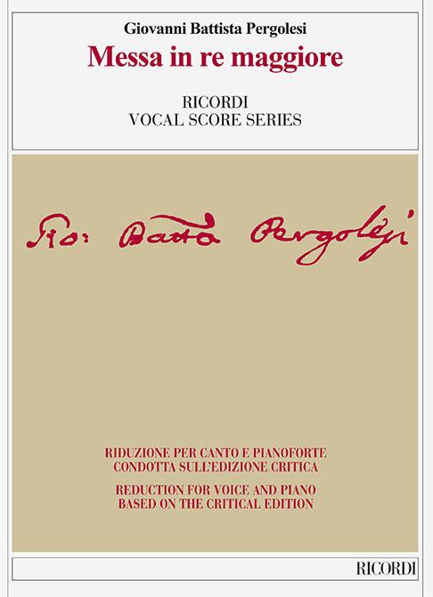 Messa in re maggiore - Ed. critica di C. Bacciagaluppi - Riduzione per canto e pianoforte - árie pro zpěv a klavír